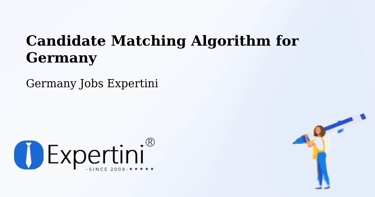 Candidate Matching Algorithm Overview – Wingerode - Germany Jobs Expertini