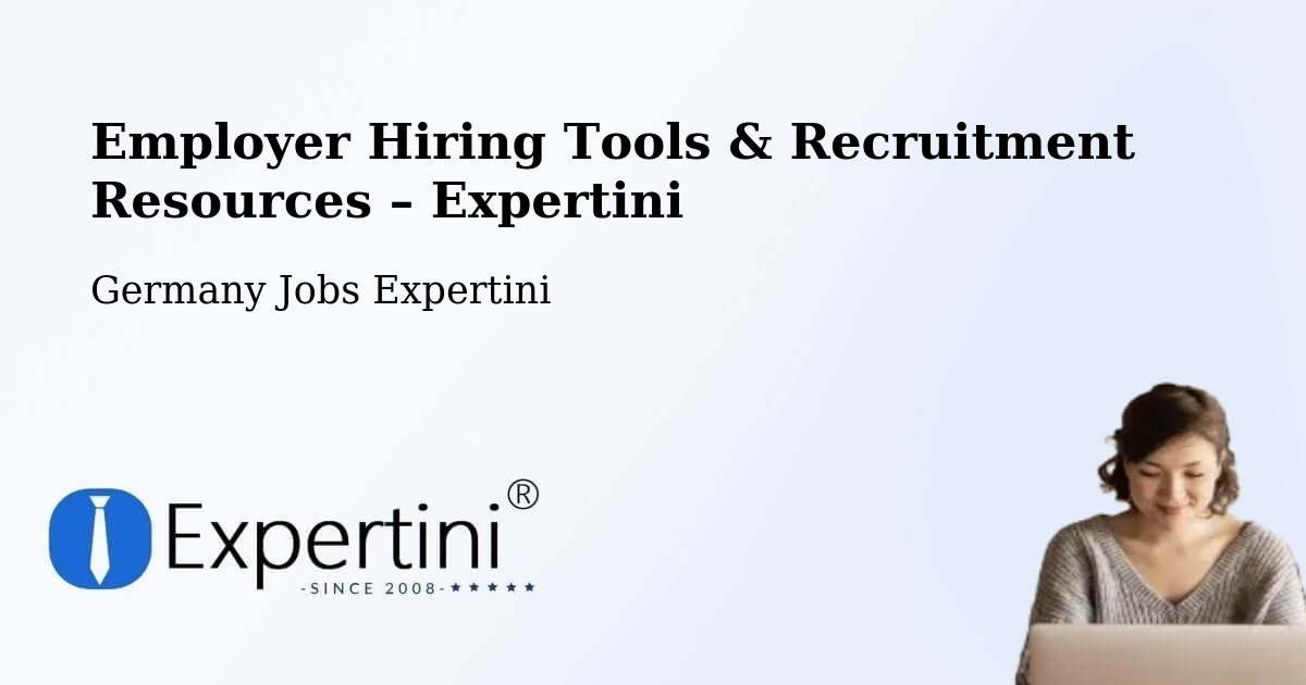 Employer Hiring Tools & Recruitment Resources – Wingerode - Wingerode, Germany Jobs Expertini