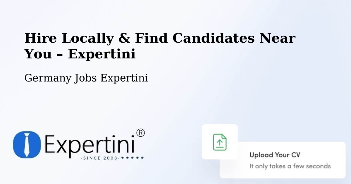 Hire Locally in Wingerode – Find Qualified Candidates Near You - Wingerode, Germany Jobs Expertini